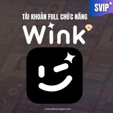 Tài Khoản Wink SVIP+ Giá Rẻ